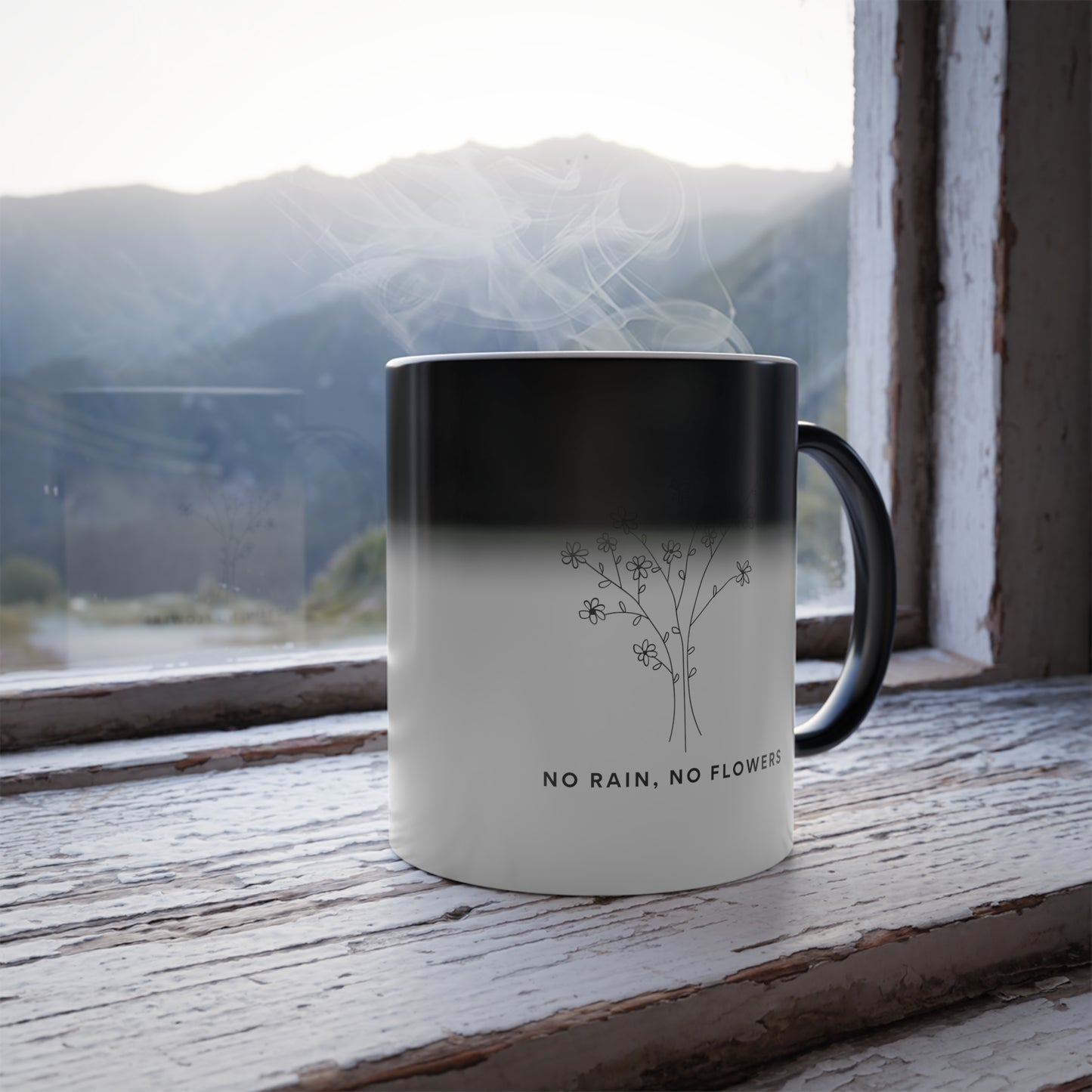 Color Changing Mug, Inspiring "No rain No flowers", Color Morphing Mug, 11oz