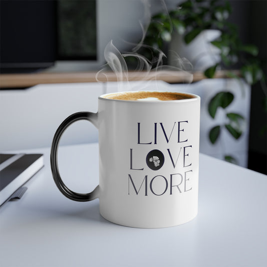 Color Changing Mug, Inspiring "Live Love", Color Morphing Mug, 11oz